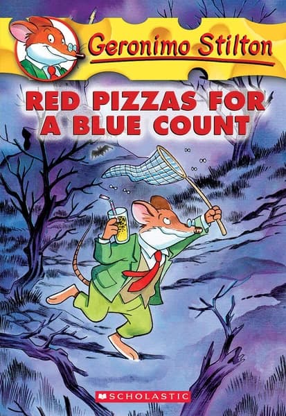 Geronimo Stilton #07 Red Pizzas for a Blue Count by Geronimo Stilton