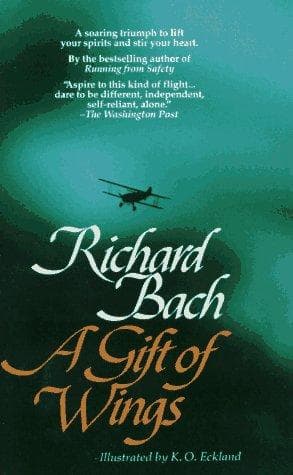A Gift of Wings by Richard Bach
