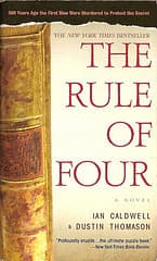 The rule of four by Dustin Thomason, Ian Caldwell