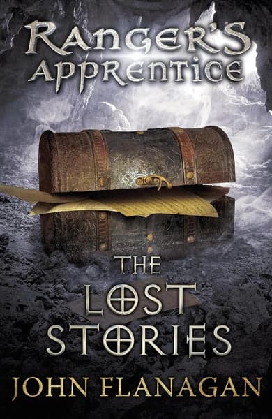 The Lost Stories by John Flanagan