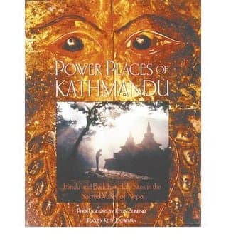 Power Places of Kathmandu by Kevin Bubriski