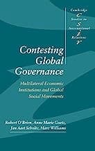 Contesting Global Governance by Robert O'Brien