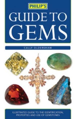 Philip's Guide to Gems by Cally Oldershaw