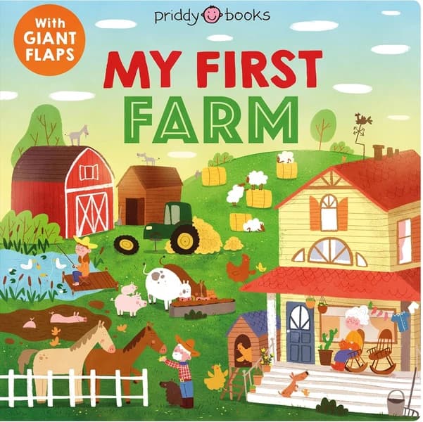 My First Places: My First Farm by Roger Priddy