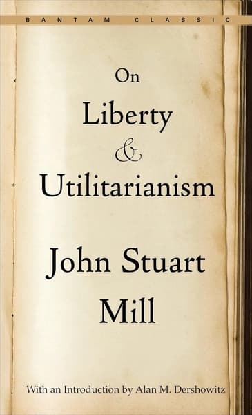 On Liberty, Utilitarianism and Other Essays by John Stuart Mill