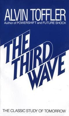 The third wave by Alvin Toffler