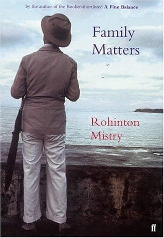 Family Matters by Rohinton Mistry