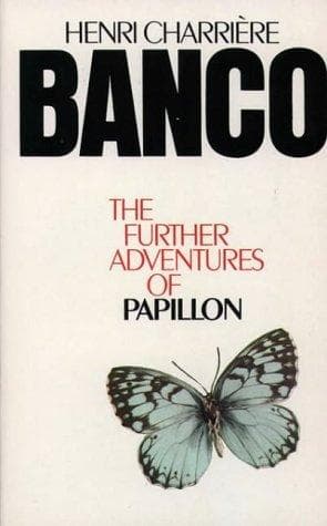 Banco by Henri Charriere