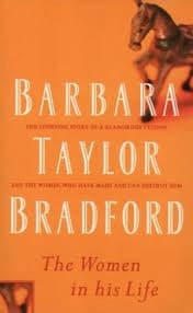 The Women in His Life by Barbara Taylor Bradford