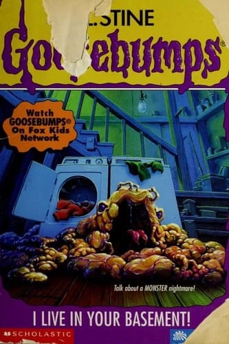 Goosebumps-I Live in Your Basement! by R.L.Stine