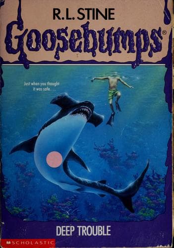Deep Trouble by R.L.Stine
