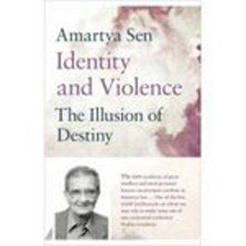 Identity and Violencs by Amartyá Sen