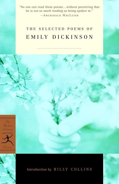 The Selected Poems of Emily Dickinson by Emily Dickinson