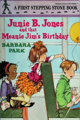 Junie B. Jones and that meanie by Barbara Park, Denise Brunkus