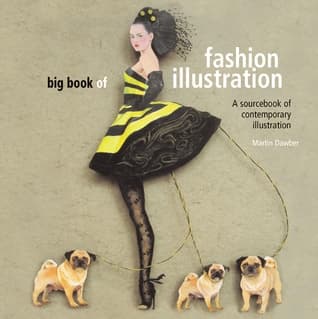The Big Book of Fashion Illustration by Martin Dawber