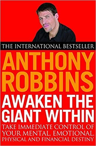 Awaken the giant within by Anthony Robbins