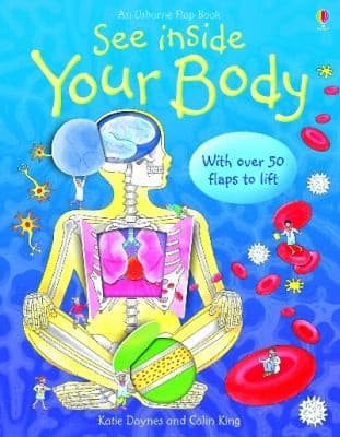 See Inside Your Body by Katie Daynes, Colin King