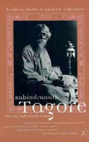 Rabindranath Tagore by Krishna Dutta, Andrew Robinson