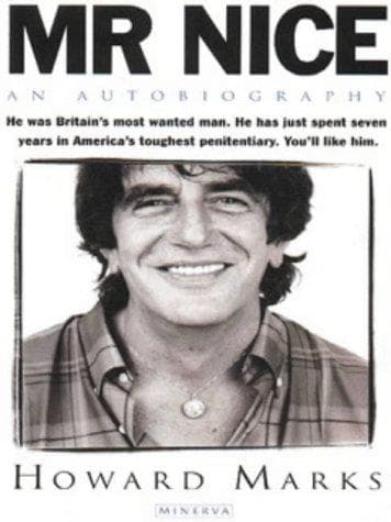 Mr Nice by Howard Marks