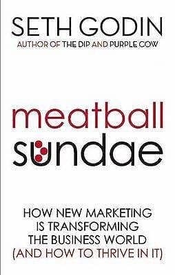 Meatball Sundae by Seth Godin