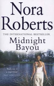 Midnight Bayou by Nora Roberts