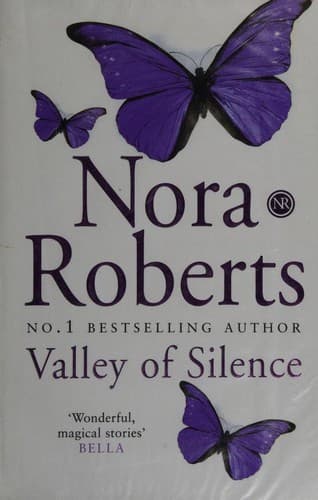 Valley of Silence by Nora Roberts