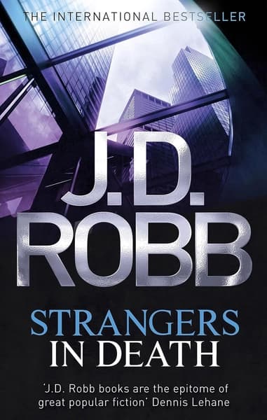 Strangers in Death by J. D. Robb