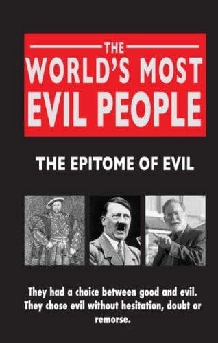 The World's Most Evil People by Rodney Castleden, Ray Black