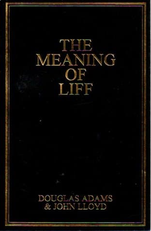 The Meaning of Liff by Douglas Adams, John Lloyd