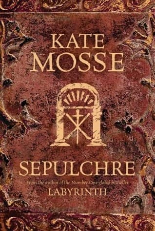sepulchre by Kate Mosse