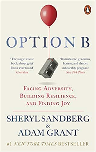 Option B by Adam Grant, Sheryl. Grant S, Berg (Adam.)
