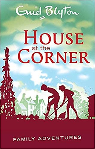 House at the corner by Enid Blyton