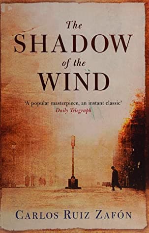 The Shadow of the Wind by Carlos Ruiz Zafón