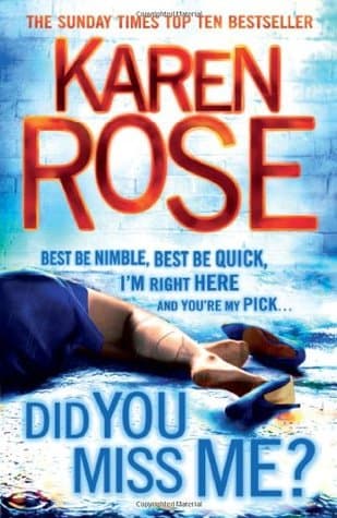 Did You Miss Me? by Karen Rose