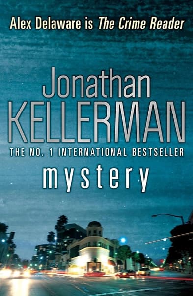 Mystery (Alex Delaware Series, Book 26) by Jonathan Kellerman