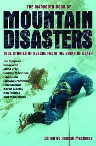 The Mammoth Book of Mountain Disasters by Hamish Macinnes