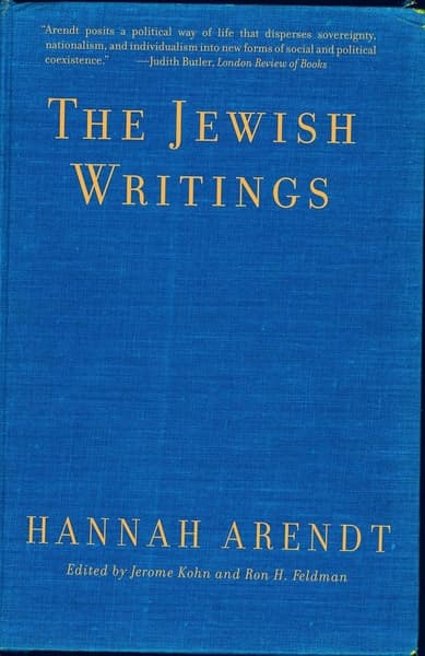 The Jewish Writings by Hannah Arendt