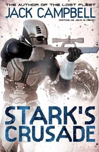 Stark's Crusade by Jack Campbell, John G Hemry