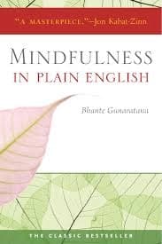Mindfulness in Plain English by Bhante Gunaratana, Henepola Gunaratana