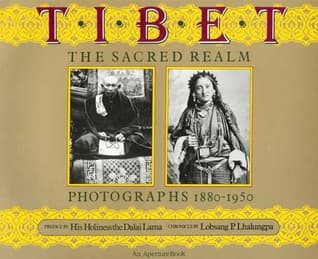 Tibet, the Sacred Realm by Dalai Lama Xiv, Lobsang Phuntshok Lhalungpa, Academy Of Natural Sciences Of Philadelphia, Philadelphia Museum Of Art