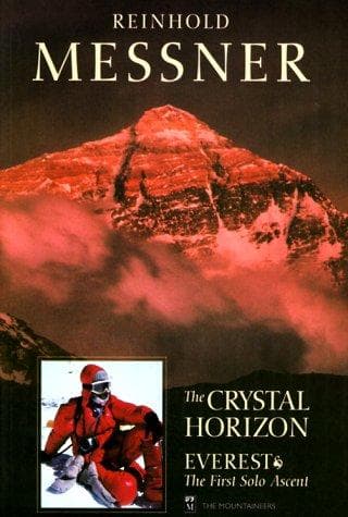 The crystal horizon by Reinhold Messner
