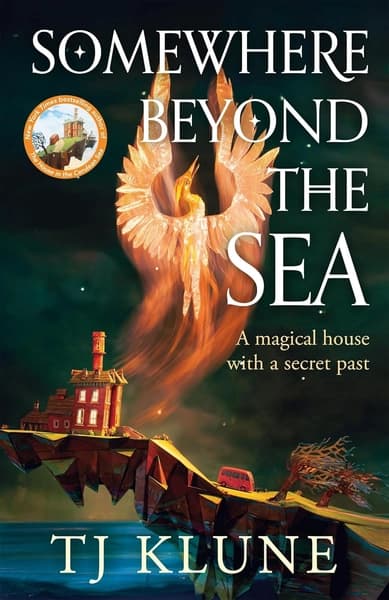 Somewhere Beyond the Sea by Tj Klune