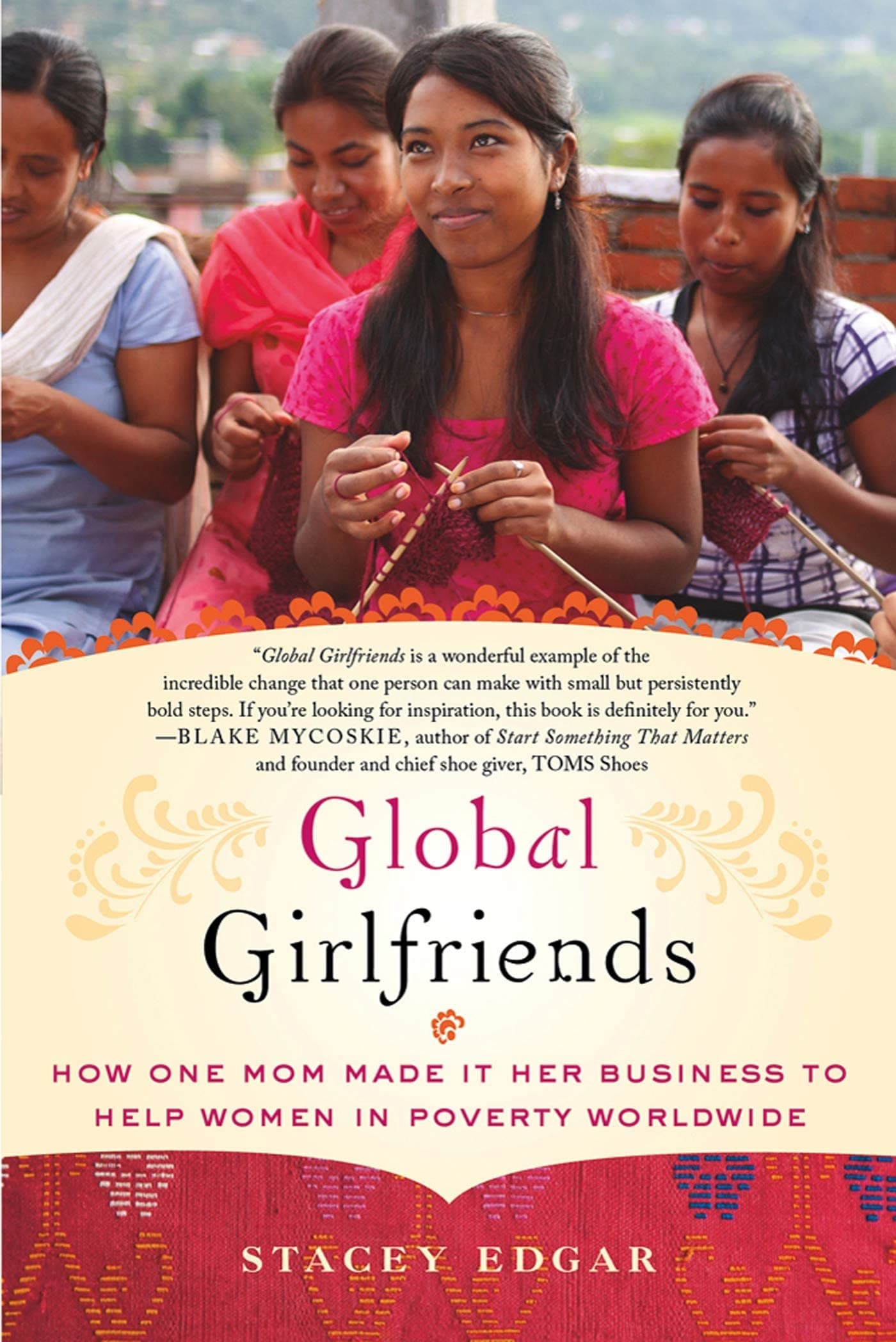 Global Girlfriends by Stacey Edgar