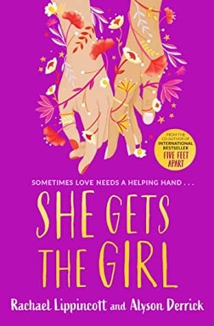 SHE GETS THE GIRL by Rachael Lippincott
