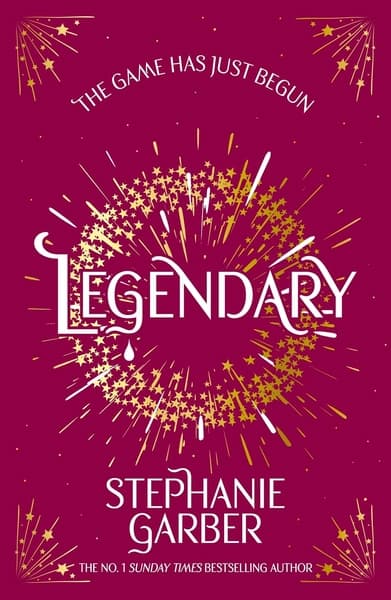 Legendary by Stephanie Garber
