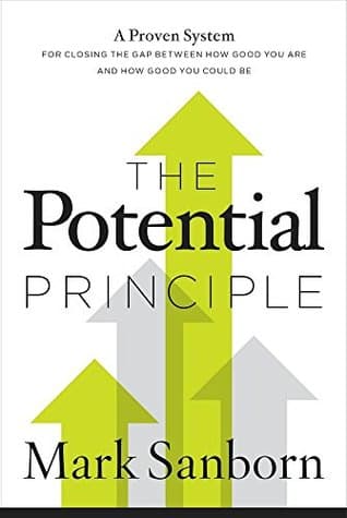 The Potential Principle by Mark Sanborn