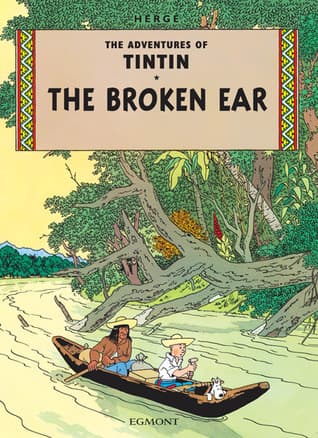 The Broken Ear by Hergé