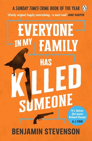 Everyone In My Family Has Killed Someone by Benmin Stevenson