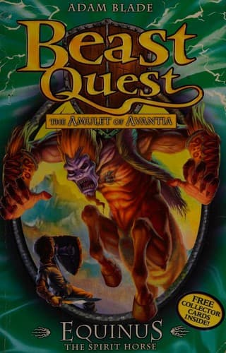 beast quest equinus the spirit by Adam Blade