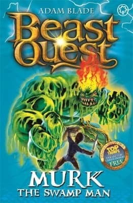 Beast Quset Murk the Swamp Man by Adam Blade